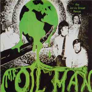 The Jarvis Street Revue - Mr. Oil Man