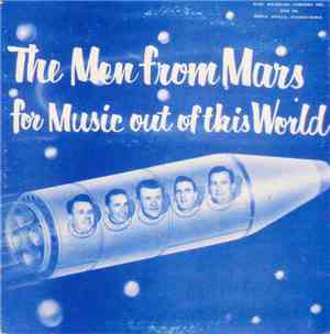 The Men From Mars - Music Out Of This World