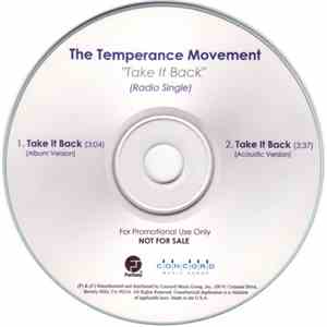 The Temperance Movement - Take It Back