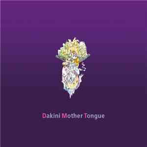 Various - Dakini Mother Tongue