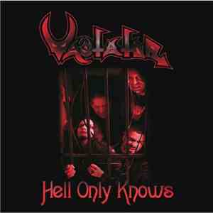 Vastator  - Hell Only Knows
