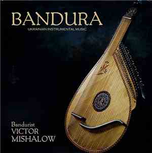Victor Mishalow - Bandura