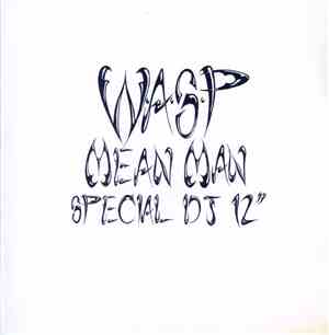 W.A.S.P. - Mean Man