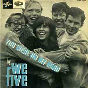 We Five - You Were On My Mind