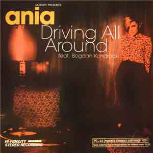 Ania - Driving All Around