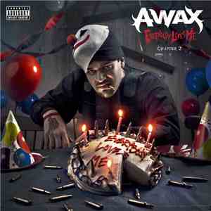 A-Wax - Everybody Loves Me 2