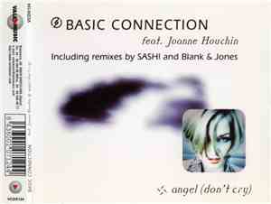 Basic Connection Feat. Joanne Houchin - Angel (Don't Cry)