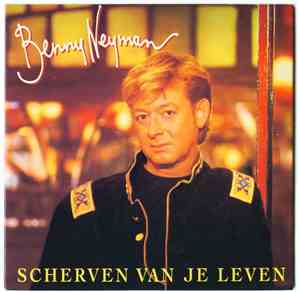Benny Neyman - Scherven Van Je Leven