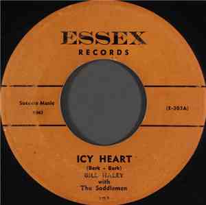 Bill Haley With The Saddlemen - Icy Heart / Rock The Joint
