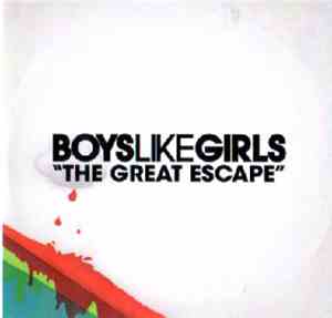 Boys Like Girls - The Great Escape
