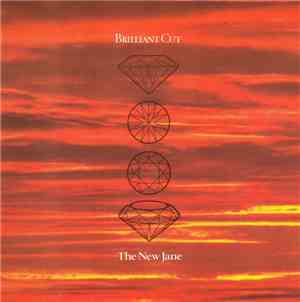 Brilliant Cut - The New Jane