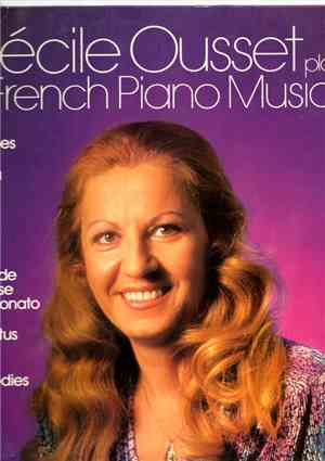 Cécile Ousset - Plays French Piano Music