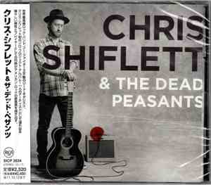 Chris Shiflett & The Dead Peasants - Chris Shiflett & The Dead Peasants