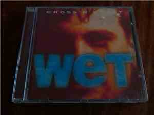 Cross 'N' Crazy - Wet