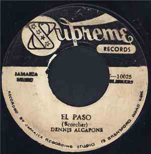 Dennis Alcapone / The Purplelites - El Paso / The Pressure Is On