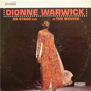 Dionne Warwick - On Stage And In The Movies