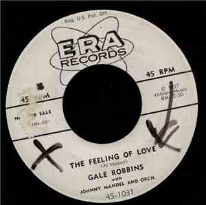Gale Robbins - The Feeling Of Love