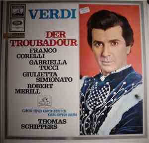 Giuseppe Verdi - Franco Corelli · Gabriella Tucci · Giulietta Simionato · R ...