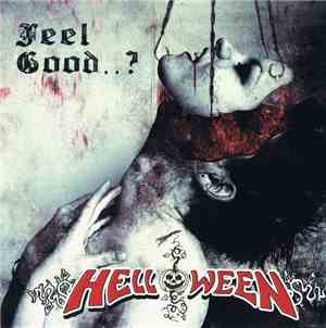 Helloween - Feel Good..?