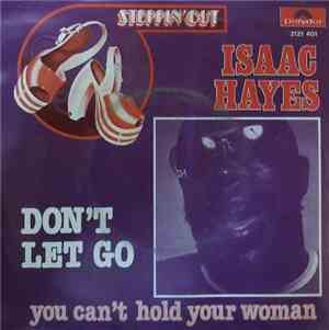 Isaac Hayes - Don't Let Go