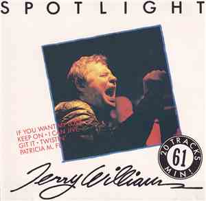 Jerry Williams  - Spotlight