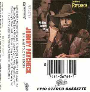 Johnny Paycheck - Mr. Hag Told My Story