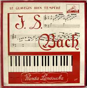 J.-S. Bach / Wanda Landowska - Le Clavier Bien Tempéré - Premier Livre