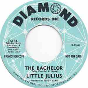 Little Julius - The Bachelor / The Happy Song