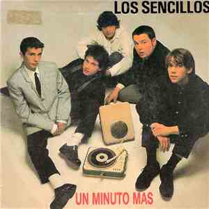 Los Sencillos - Un Minuto Más