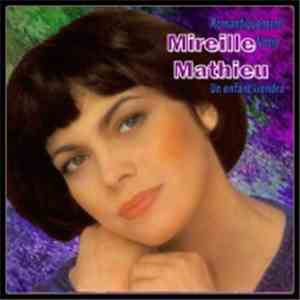 Mireille Mathieu - Romantiquemenet Votre - Un Enfant Viendra