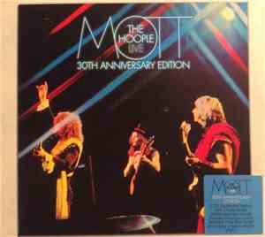Mott The Hoople - Live - 30th Anniversary Edition