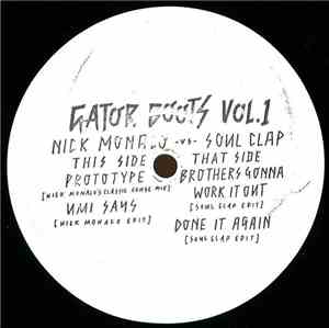 Nick Monaco -vs- Soul Clap - Gator Boots Vol.1