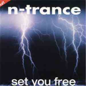 N-Trance - Set You Free