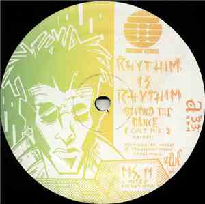 Rhythim Is Rhythim - Beyond The Dance