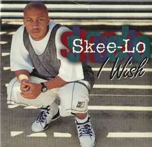 Skee-Lo - I Wish