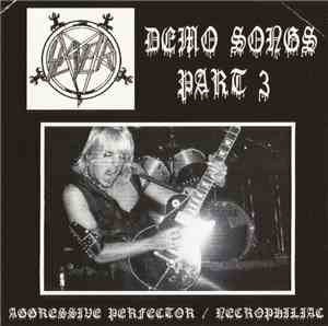 Slayer - Demo Songs Part 3