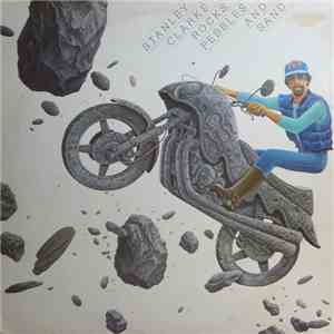 Stanley Clarke - Rocks, Pebbles And Sand