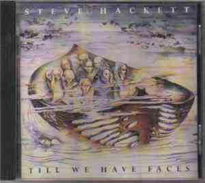 Steve Hackett - Till We Have Faces