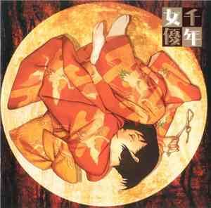 Susumu Hirasawa - Sennen Joyu (Millennium Actress) (Original Motion Picture ...