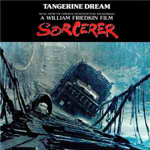 Tangerine Dream - Sorcerer