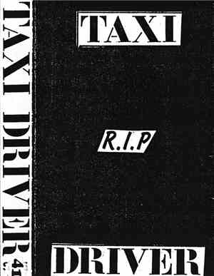 Taxi Driver  - R.I.P.