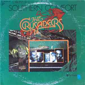 The Crusaders - Southern Comfort