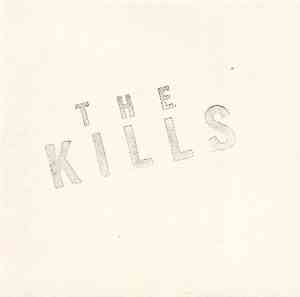 The Kills - The Kills