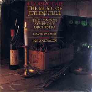 The London Symphony Orchestra, David Palmer , Ian Anderson - A Classic Case ...