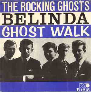 The Rocking Ghosts - Belinda / Ghost Walk