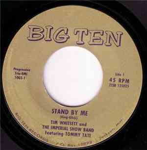Tim Whitsett And The Imperial Show Band Featuring Tommy Tate - Stand By Me