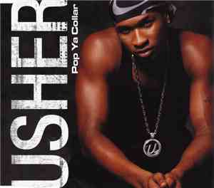Usher - Pop Ya Collar