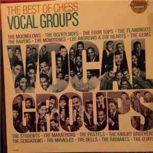 Various - The Best Of Chess Vocal Groups