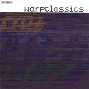 Various - Warp Classics