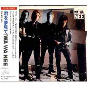 Wa Wa Nee - Wa Wa Nee
